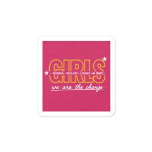 GIRLS Support Vinyl Decal